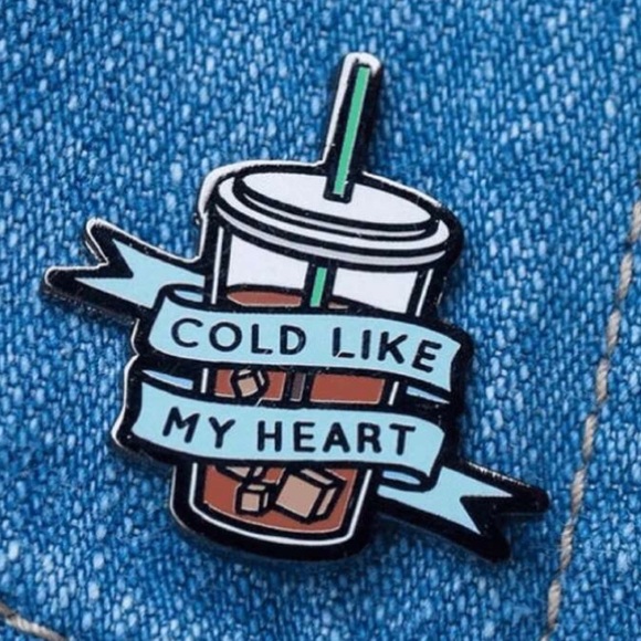 New Enamel Pin Cold Like My Heart Iced Coffee Lovers - Picture 2 of 2